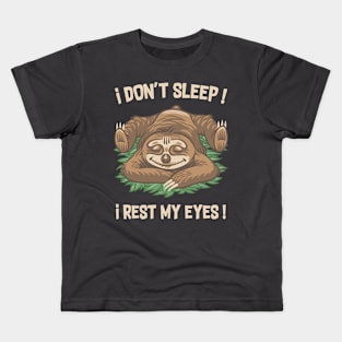 i don't sleep ! Kids T-Shirt